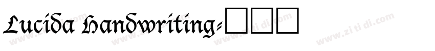 Lucida Handwriting字体转换